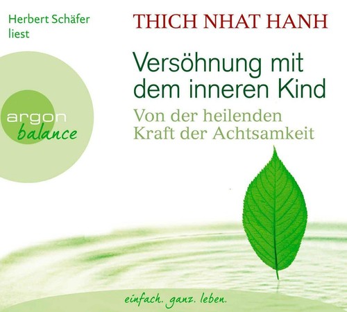 Versöhnung mit dem - , inneren