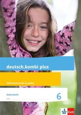 deutsch.kombi plus 6. Differenzierende Allgemeine Ausgabe. Arbeitsheft mit Lösun