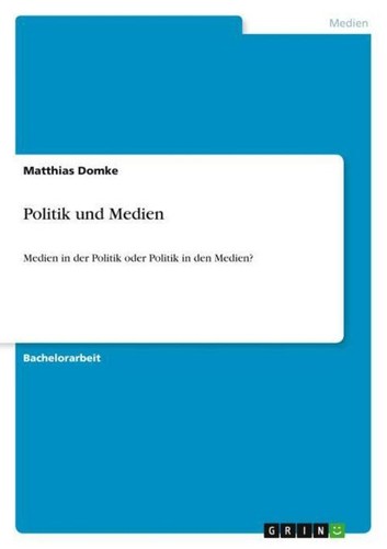 Politik und medien matthias - und,