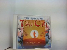 " THE SPIRIT OF THAI CHI "  " SANGIT OM " Sangit, Om: