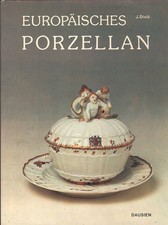 Jan Divis, Europäisches Porzellan, Fotos Sona Divisova, Dausien Hanau 1983