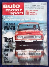 AMS Auto Motor und Sport Nr. 12/1968 Fiat 850 Special, Ford 20M RS, VW 411