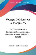 Voyages De Monsieur Le Marquis