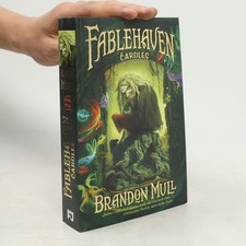 Fablehaven čaroles - Čaroles , | 