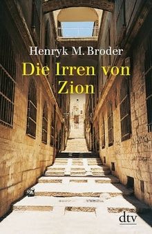 Die irren von zion - irren, broder
