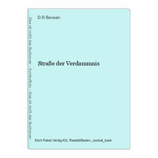 Straße der Verdammnis Bensen