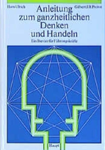 Anleitung zum ganzheitlichen