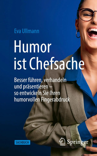 Humor ist chefsache eva - ist,