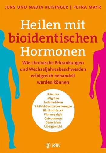 Heilen mit bioidentischen