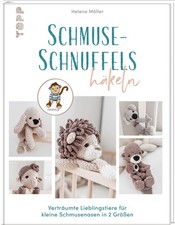 Schmuse-Schnuffels häkeln ~