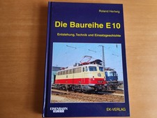Die Baureihe E 10   (Eisenbahn Kurier)   --Gebundenes Buch--