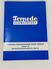 Torpedo Dreigangnabe Ohne Bremse Modell 55 Reparaturanweisung Nr.166.8/3 1961