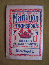 Martagon Lack-Bronze - Bestes Vergoldemittel (Bleichgold) um 1910