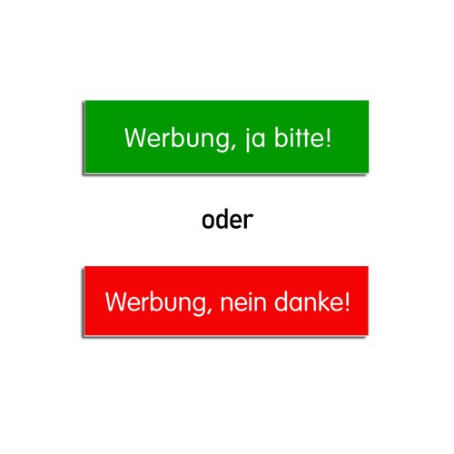 Werbung bitte oder nein - werbung,,