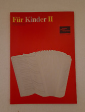 M.Eisenmann  "Für Kinder II "  " Beiheft zum  Akkordeon-Schulwerk