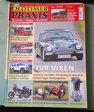 Oldtimer Praxis 12/2008 TVR Vixen Mikafa Reisemobil Land Rover Defender Kawasaki