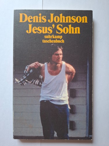 Denis johnson jesus - jesus, sohn