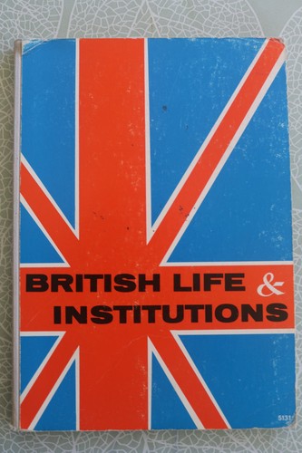 British life institutions - british,