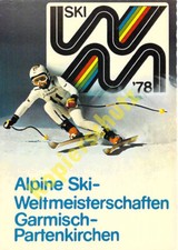 Garmisch-Partenkirchen AK Skiweltmeisterschaft 1978 Austragung Sport Obb
