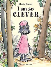 I Am So Clever - Hardcover, by
