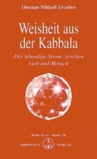 Weisheit aus der kabbala - kabbala:,