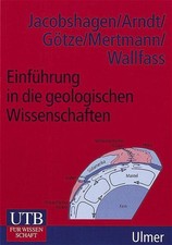 EINFUEHRUNG IN GEOLOG. WISSEN. Volker Jacobshagen