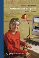 Biofeedback in der Praxis: Band 1: Kinder (German Edition) Buch Springer