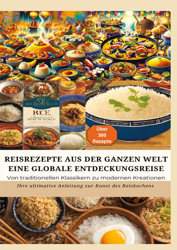 Reisrezepte aus der ganzen - aus,