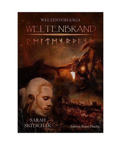 Weltenbrand weltentod saga - weltenbrand:, weltentod-saga
