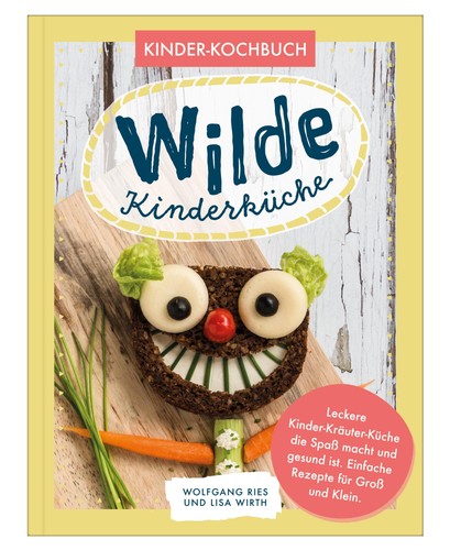 Wilde kinderküche gesund - wilde,