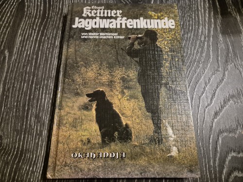 Kettner jagdwaffenkunde - kettner,
