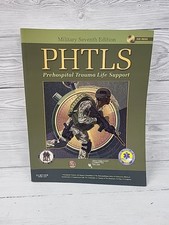 PHTLS: Prehospital Trauma Life