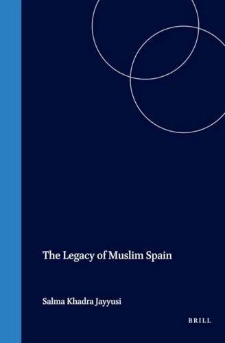 The legacy muslim spain - the,