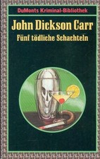 TB John Dickson Carr/Fünf Tödliche Schachteln (B)
