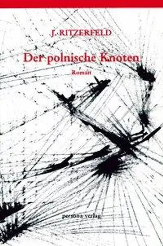 Der polnische knoten - roman, |