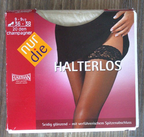 Nur die halterlose - die,