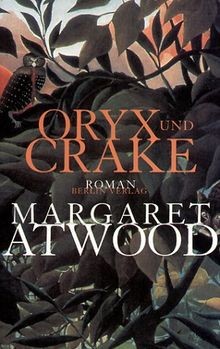 Oryx und crake - crake, von