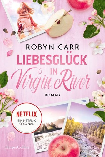 Liebesglück virgin river - in, |