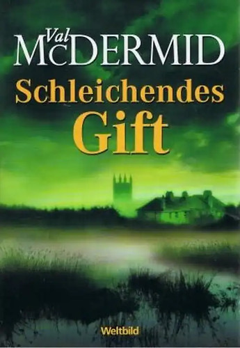 Schleichendes gift val - schleichendes,