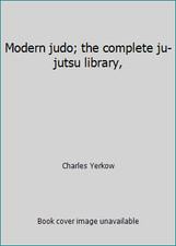 Modern judo; the complete