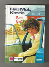 Berte Bratt HAB MUT, KATRIN