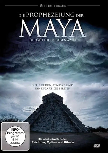 Die prophezeiung der maya - die,