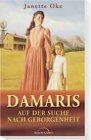 Damaris auf der suche nach - -,