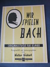  Wir spielen Bach Noten für Klavier  Notenheft