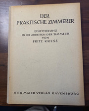 Fritz Kress - Der praktische