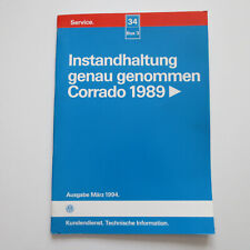 Werkstatthandbuch VW Corrado Instandhaltung genau genommen / Inspektion 1994