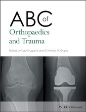 Abc of Orthopaedics and Trauma