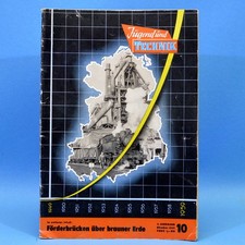 DDR Jugend u Technik 10 1959 Walzwerk Gröditz Wartburg Tagebau Espenhain Deutzen
