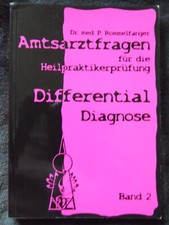 Rommelfanger Amtsarztfragen für die HP Prüfung Differentialdiagnose Band 2