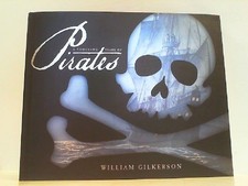 A Thousand Years of Pirates. Gilkerson, William: